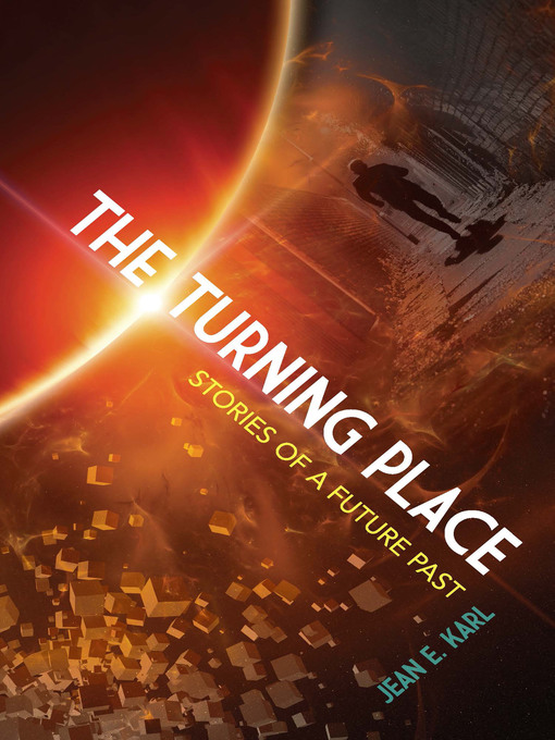 Title details for The Turning Place by Jean E. Karl - Available